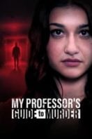 Layarkaca21 LK21 Dunia21 Nonton Film My Professor’s Guide to Murder (2023) Subtitle Indonesia Streaming Movie Download