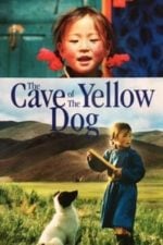 The Cave of the Yellow Dog (2005)