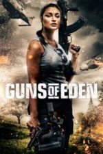 Guns of Eden (2022)