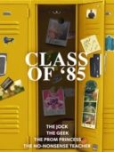 Layarkaca21 LK21 Dunia21 Nonton Film Class of ’85 (2022) Subtitle Indonesia Streaming Movie Download