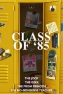 Layarkaca21 LK21 Dunia21 Nonton Film Class of ’85 (2022) Subtitle Indonesia Streaming Movie Download