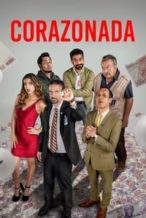 Nonton Film Corazonada (2022) Subtitle Indonesia Streaming Movie Download