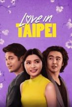 Nonton Film Love in Taipei (2023) Subtitle Indonesia Streaming Movie Download