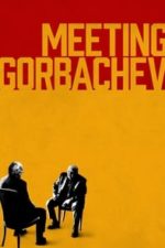 Meeting Gorbachev (2019)