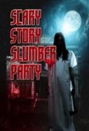 Layarkaca21 LK21 Dunia21 Nonton Film Scary Story Slumber Party (2017) Subtitle Indonesia Streaming Movie Download