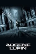 Layarkaca21 LK21 Dunia21 Nonton Film Arsène Lupin (2004) Subtitle Indonesia Streaming Movie Download