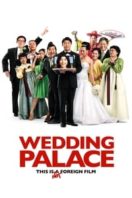 Layarkaca21 LK21 Dunia21 Nonton Film Wedding Palace (2013) Subtitle Indonesia Streaming Movie Download