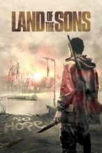 Nonton Film Land of the Sons (2021) Subtitle Indonesia Streaming Movie Download