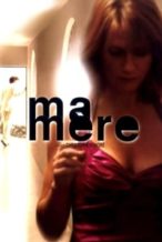 Nonton Film Ma mère (2004) Subtitle Indonesia Streaming Movie Download