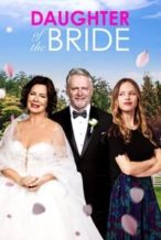 Nonton Film Daughter of the Bride (2023) Subtitle Indonesia Streaming Movie Download