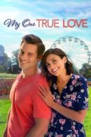 Layarkaca21 LK21 Dunia21 Nonton Film My One True Love (2022) Subtitle Indonesia Streaming Movie Download