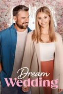 Layarkaca21 LK21 Dunia21 Nonton Film Dream Wedding (2023) Subtitle Indonesia Streaming Movie Download