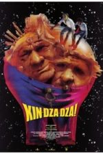 Kin-dza-dza! (1986)