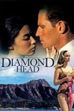 Nonton Film Diamond Head (1962) Subtitle Indonesia Streaming Movie Download