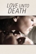 Poster Film Love Unto Death (1984)