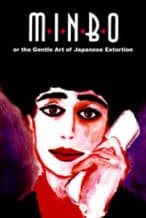 Nonton Film Minbo: the Gentle Art of Japanese Extortion (1992) Subtitle Indonesia Streaming Movie Download