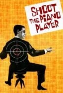 Layarkaca21 LK21 Dunia21 Nonton Film Shoot the Piano Player (1960) Subtitle Indonesia Streaming Movie Download