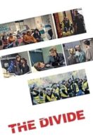 Layarkaca21 LK21 Dunia21 Nonton Film The Divide (2021) Subtitle Indonesia Streaming Movie Download