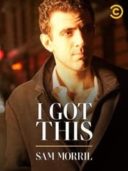 Layarkaca21 LK21 Dunia21 Nonton Film Sam Morril: I Got This (2020) Subtitle Indonesia Streaming Movie Download