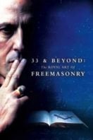 Layarkaca21 LK21 Dunia21 Nonton Film 33 & Beyond: The Royal Art of Freemasonry (2017) Subtitle Indonesia Streaming Movie Download