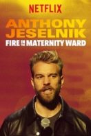 Layarkaca21 LK21 Dunia21 Nonton Film Anthony Jeselnik: Fire in the Maternity Ward (2019) Subtitle Indonesia Streaming Movie Download