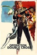 Layarkaca21 LK21 Dunia21 Nonton Film Operation Double Cross (1965) Subtitle Indonesia Streaming Movie Download