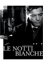 Le Notti Bianche (1957)