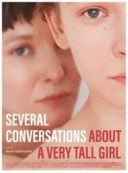 Layarkaca21 LK21 Dunia21 Nonton Film Several Conversations About a Very Tall Girl (2018) Subtitle Indonesia Streaming Movie Download