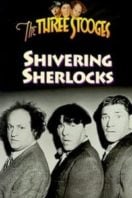 Layarkaca21 LK21 Dunia21 Nonton Film Shivering Sherlocks (1948) Subtitle Indonesia Streaming Movie Download