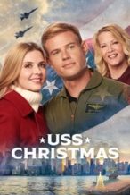 Nonton Film USS Christmas (2020) Subtitle Indonesia Streaming Movie Download