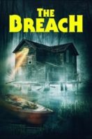 Layarkaca21 LK21 Dunia21 Nonton Film The Breach (2022) Subtitle Indonesia Streaming Movie Download