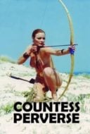 Layarkaca21 LK21 Dunia21 Nonton Film The Perverse Countess (1975) Subtitle Indonesia Streaming Movie Download