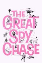 Nonton Film The Great Spy Chase (1964) Subtitle Indonesia Streaming Movie Download