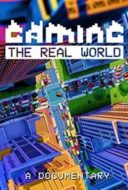 Layarkaca21 LK21 Dunia21 Nonton Film Gaming the Real World (2016) Subtitle Indonesia Streaming Movie Download