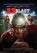 Layarkaca21 LK21 Dunia21 Nonton Film 23 Blast (2014) Subtitle Indonesia Streaming Movie Download