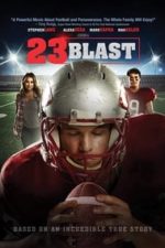 23 Blast (2014)