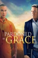 Layarkaca21 LK21 Dunia21 Nonton Film Pardoned by Grace (2022) Subtitle Indonesia Streaming Movie Download