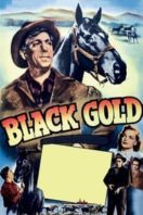 Layarkaca21 LK21 Dunia21 Nonton Film Black Gold (1947) Subtitle Indonesia Streaming Movie Download