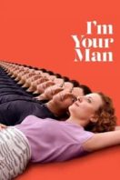 Layarkaca21 LK21 Dunia21 Nonton Film I’m Your Man (2021) Subtitle Indonesia Streaming Movie Download