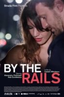 Layarkaca21 LK21 Dunia21 Nonton Film By the Rails (2016) Subtitle Indonesia Streaming Movie Download