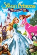 Layarkaca21 LK21 Dunia21 Nonton Film The Swan Princess: A Royal Family Tale (2014) Subtitle Indonesia Streaming Movie Download