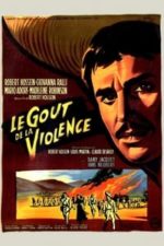 The Taste of Violence (1961)