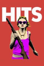 Nonton Film Hits (2014) Subtitle Indonesia Streaming Movie Download