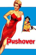 Nonton Film Pushover (1954) Subtitle Indonesia Streaming Movie Download