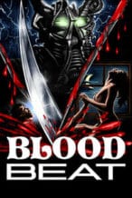 Nonton Film Blood Beat (1983) Subtitle Indonesia Streaming Movie Download