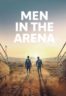 Layarkaca21 LK21 Dunia21 Nonton Film Men in the Arena (2017) Subtitle Indonesia Streaming Movie Download