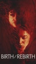 Nonton Film Birth/Rebirth (2023) Subtitle Indonesia Streaming Movie Download