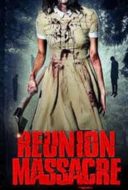 Layarkaca21 LK21 Dunia21 Nonton Film Reunion Massacre (2014) Subtitle Indonesia Streaming Movie Download