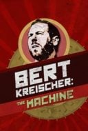 Layarkaca21 LK21 Dunia21 Nonton Film Bert Kreischer: The Machine (2016) Subtitle Indonesia Streaming Movie Download