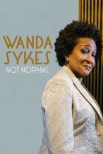 Nonton Film Wanda Sykes: Not Normal (2019) Subtitle Indonesia Streaming Movie Download